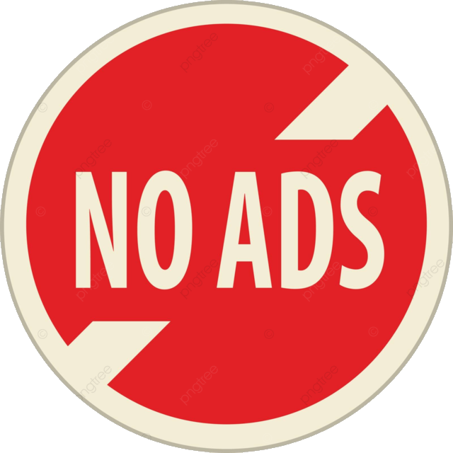 No Advertising.